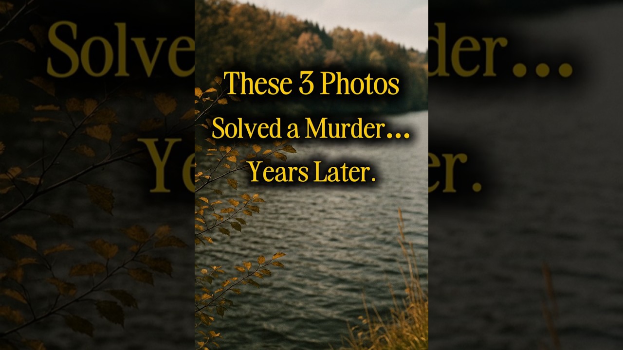 3 Photos That Solved a Murder — Years Later  