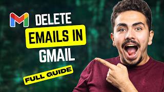 How to Delete Emails in Gmail [2026 Full Guide]