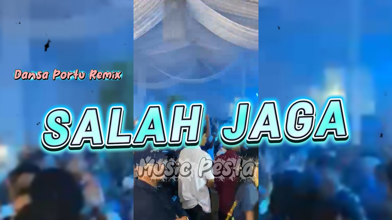 SALAH JAGA - ( Dansa Portu Remix ) Music Pesta 2026