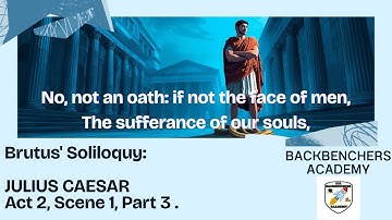 JULIUS CAESAR  ACT 2 SCENE 1 PART 3|LINE BY LINE EXPLANATION IN HINDI| BACKBENCHERS ACADEMY