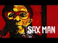 The sax man 1080p full movie  documentary