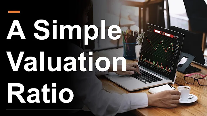 The Best Guide to Understanding Valuation Ratios Ever