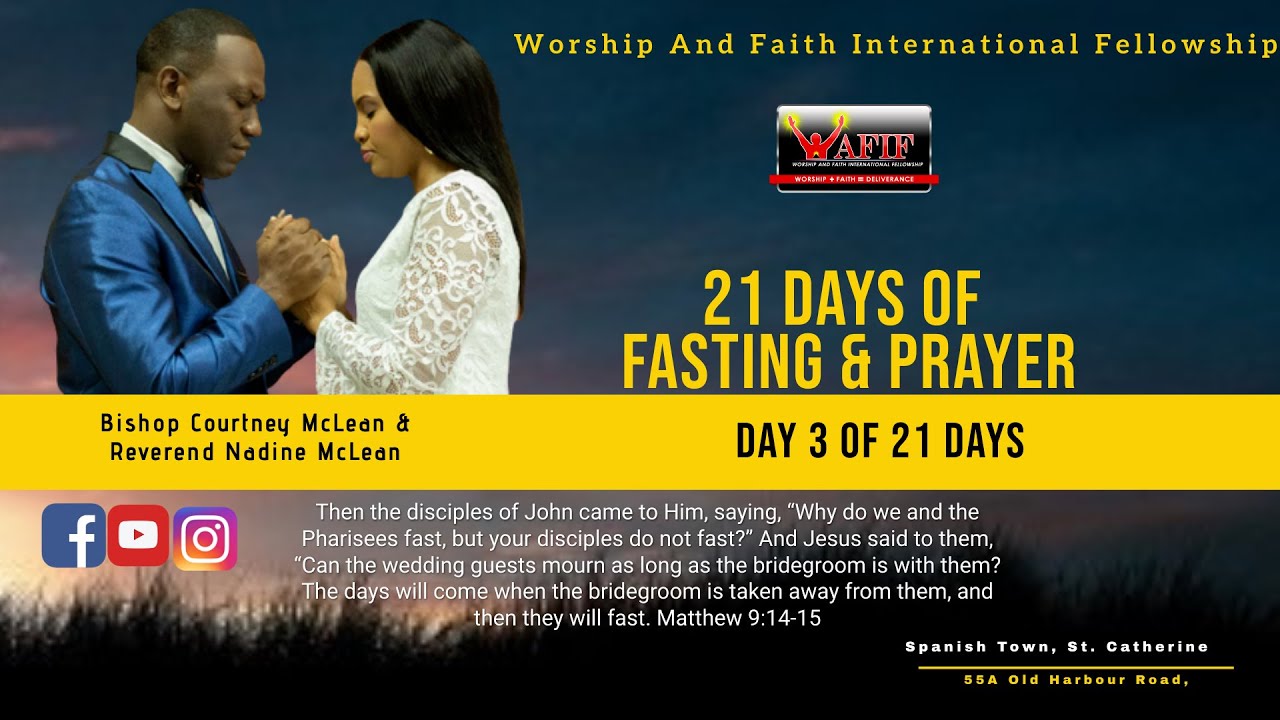 Welcome to Day 3 of Our 21 Days of Fasting : Sunday January 12, 2021 ...