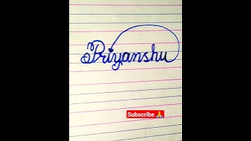 Priyanshu #name #handwriting #cursive #calligraphy #shorts