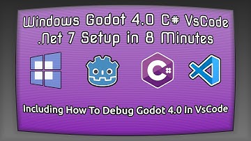 Setup Godot 4 C# In Windows With Visual Studio Code .NET 7 - OUTDATED, new video link in description