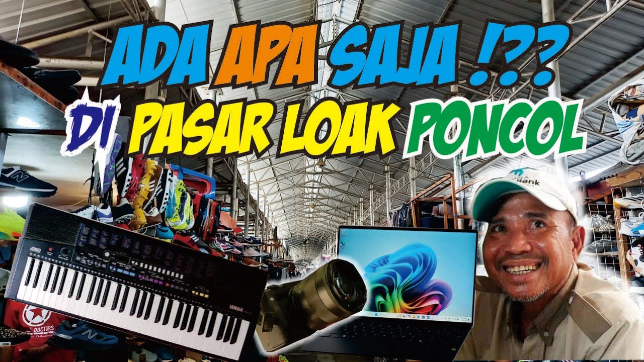 ЧТО ПРОДАЕТСЯ НА БЛОШИНОЙ РЫНКЕ PONCOL SENEN??| САМЫЙ БОЛЬШОЙ И ПОЛНЫЙ БЛОШИНЫЙ РЫНОК В ДЖАКАРТЕ