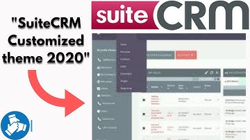 Customized SuiteCRM Theme 2020 live demo