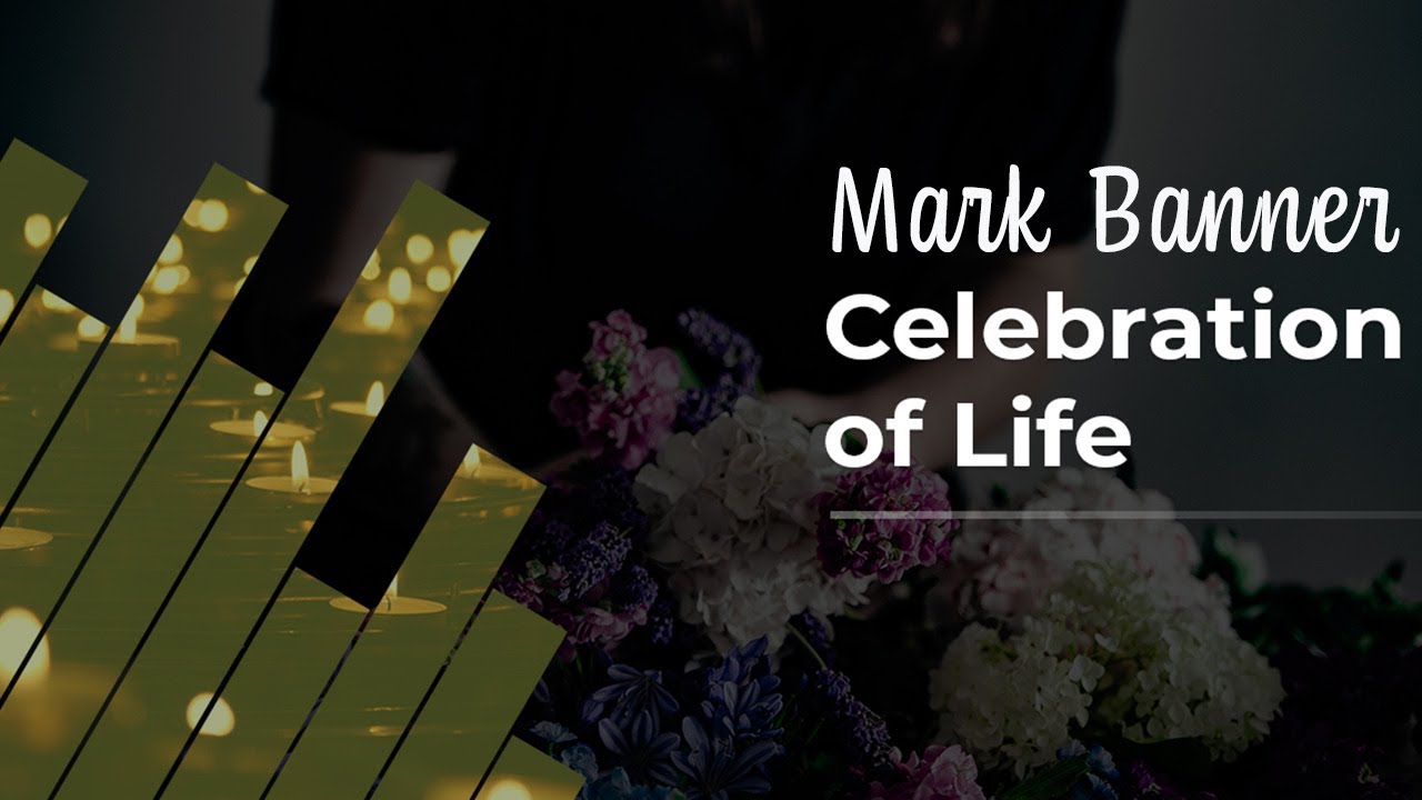 Celebration Of Life Mark Banner  YouTube