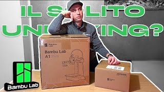 UN UNBOXING SENSATO - Bambu Lab A1 Mini