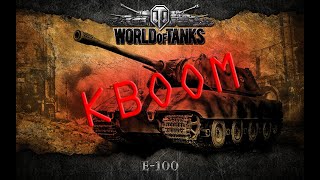 E100 10K Block 6K Dmg. Big Gun, Ace Tanker, Wot Replay