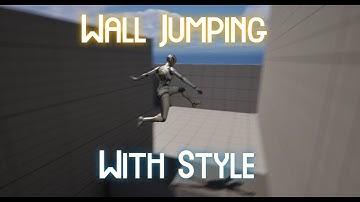 Wall Jumping | Unreal Engine 5