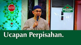 Dato Sri Syed Zainal Abidin Syed Mohamed Tahir - Ucapan Perpisahan.