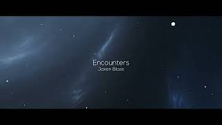 Jaxen Blaze - Encounters