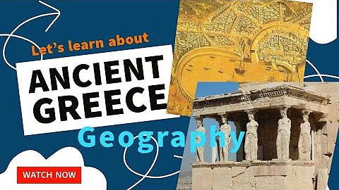 Geography of Ancient Greece | Greece | Ancient History |