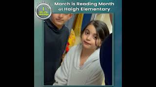 Superintendent's 1 Minute Message: March is Reading Month at Haigh Elementary