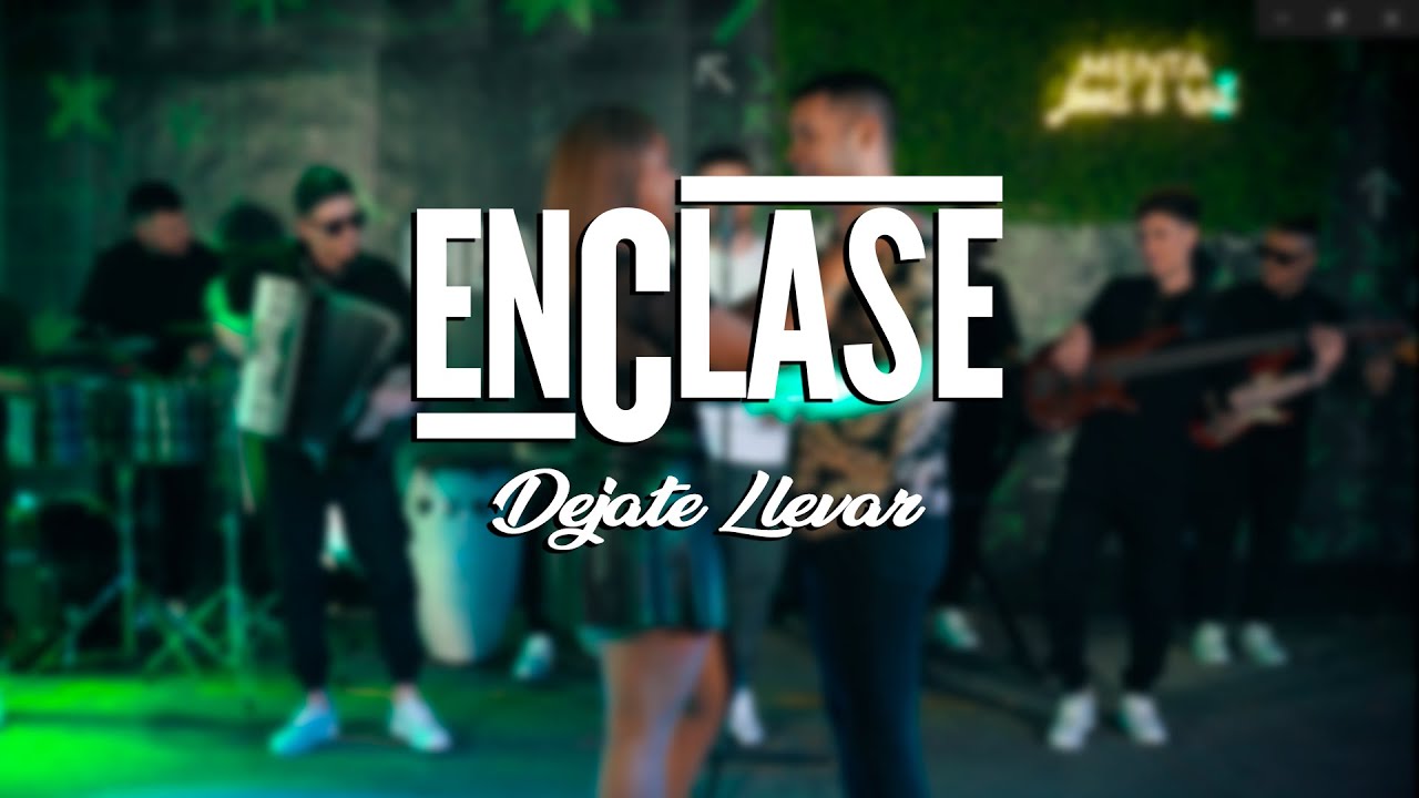 Déjate llevar - En Clase