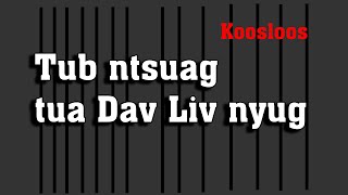 Tub ntsuag tua Dab Liv Nyug 11/29/2021