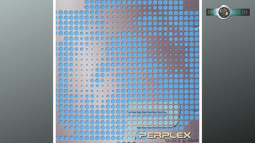 Perplex - Perplex (Retro Psytrance)