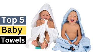Best Baby Towels On Amazon 2023। Top 5 baby towels