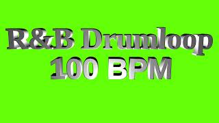 Ru0026b Drum Loop 100 Bpm