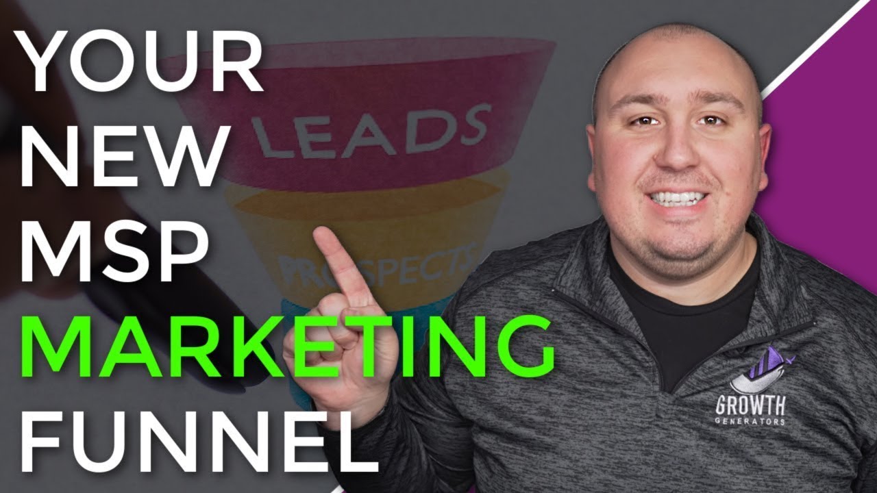 MSP Marketing Magic: Building a Funnel That Converts