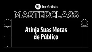 Webinar: Atinja Suas Metas De Público