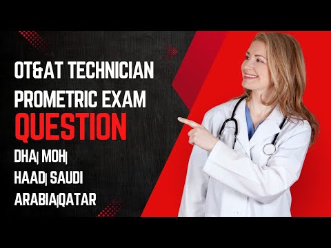 OT&AT Technician Prometric Exam Question For DHA| MOH| HAAD| Saudi Arabia|Qatar