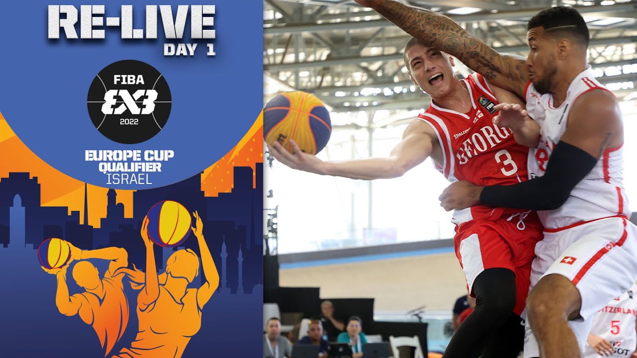 RE-LIVE FIBA 3x3 Europe Cup Qualifier 2022 Israel Day 1/Session 1