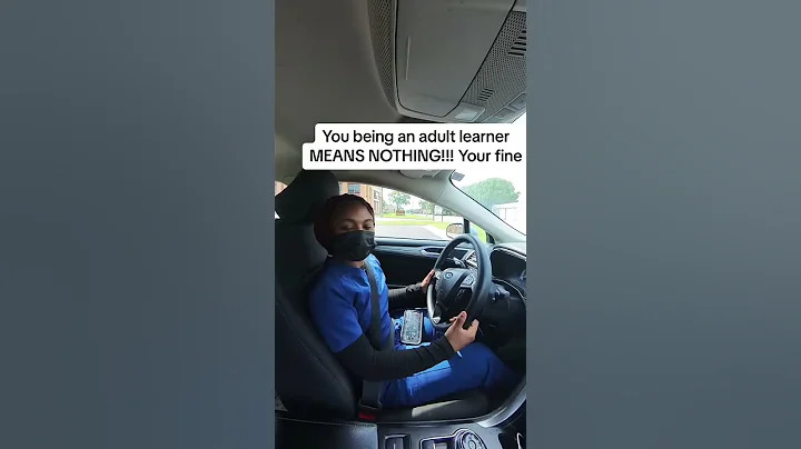 Don’t be discouraged as an adult learning to drive