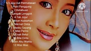 12 Lagu Uut Permatasari 