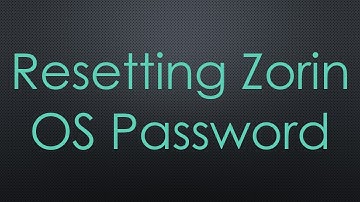Resetting Zorin OS Password