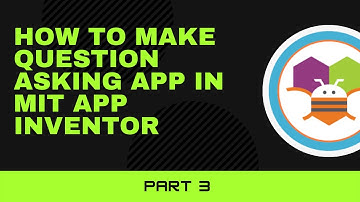 How To Make a AI Question Asking App On MIT App Inventor|Part-3|MIT App Inventor| Tech By Me