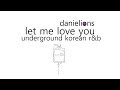 ♫ let me love you / korean underground r&amp;b (8 songs)