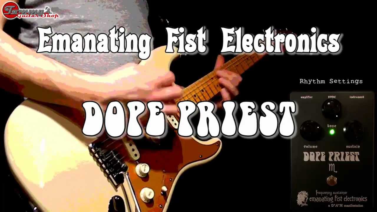 D*A*M* Emanating Fist Electronics Dope Priest demo for Tommy's