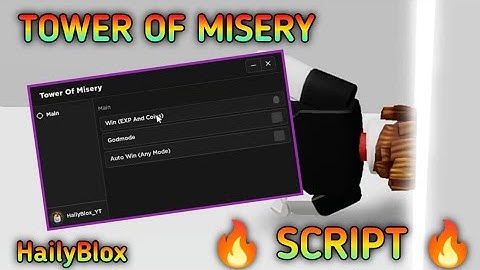 🔥 Tower Of Misery OP GUI 🔥 | Latest Script | 2023 Working | HailyBlox