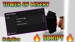 🔥 Tower Of Misery OP GUI 🔥 | Latest Script | 2023 Working | HailyBlox