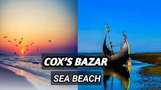 Cox's Bazar: The Majestic Sea Beach