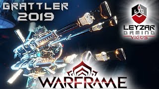 Grattler Build 2019 Guide - Ye Ol Monster Warframe Gameplay