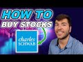 How To Buy Stocks with Charles Schwab!