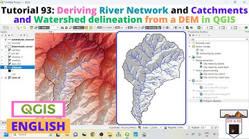 Deriving River Network and Catchments and Watershed Delineation from a DEM using QGIS
