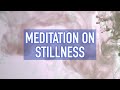 Guided Mindfulness Meditation on Stillness - Relaxation and Tinnitus Sound Therapy [HD]