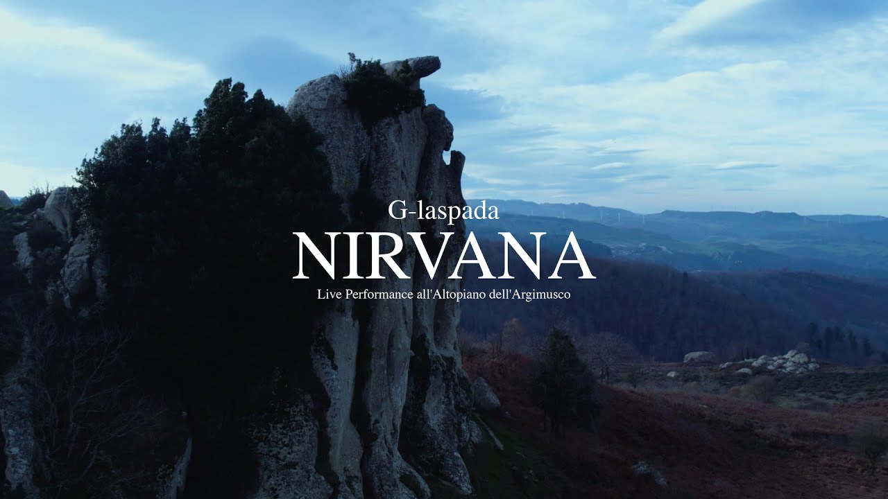 Watch G-laspada - #NIRVANA / Live Performance all'Altopiano dell'Argimusco on YouTube Watch G-laspada - #NIRVANA / Live Performance all'Altopiano dell'Argimusco on YouTube