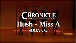 16. Hush - Miss A | SODA CO. | Kpop Chronicle 2022