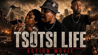 TSOTSI LIFE ACTION MOVIE
