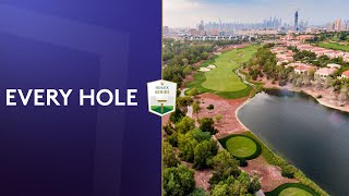 Every Hole at The Earth Course, Jumeirah Golf Esta...