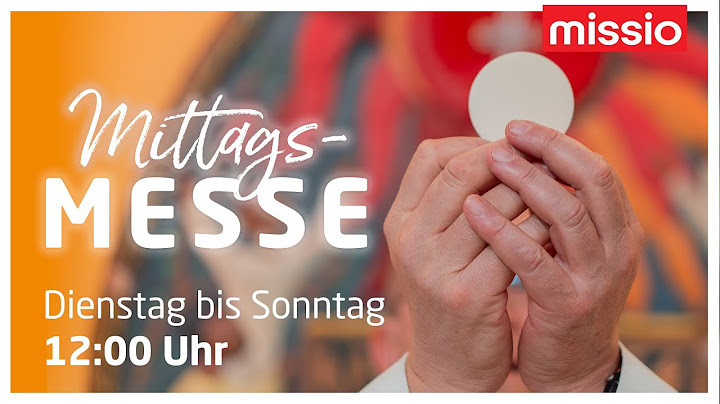 SA. 21.06.2025 -  MITTAGSMESSE BEI MISSIO ÖSTERREICH
