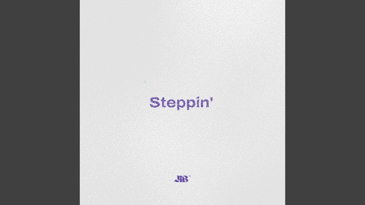 Watch Steppin' on YouTube Watch Steppin' on YouTube