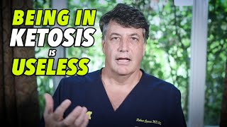 Ep:74 BEING IN KETOSIS IS USELESS! It