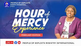 PEOPLE OF EXPLOITS MINISTRY INTERNATIONAL  Livestreaming  ||  HOUR OF MERCY Experience
