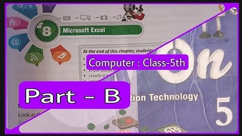 Ch-8, MS-Excel 2010, (Computer, Class-5th) Part-B